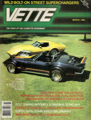 VETTE 1982 MAR - CAFE STREET RACER, CROSS FIRE, MITCHELLs STING RAY*